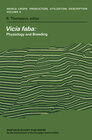 Buchcover Vicia faba: Physiology and Breeding