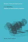 Buchcover Elements of hydrodynamicp propulsion (Mechanics of Fluids and Transport Processes, 3)