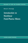Buchcover Introduction to Nonlinear Fluid-Plasma Waves