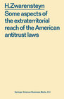 Buchcover Some aspects of the extraterritorial reach of the American antitrust laws