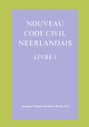 Buchcover Nouveau Code Civil Néerlandais Livre 1