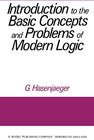 Buchcover Introduction to the Basic Concepts and Problems of Modern Logic