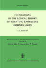 Buchcover Foundations of the Logical Theory of Scientific Knowledge (Complex Logic)