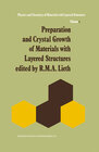 Buchcover Preparation and Crystal Growth of Materials with Layered Structures