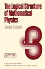 Buchcover The Logical Structure of Mathematical Physics (Synthese Library, 35)