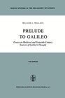 Buchcover Prelude to Galileo: Essays on Medieval and Sixteenth-Century Sources of Galileo’s Thought