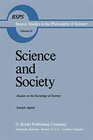Buchcover Science and Society: Studies in the Sociology of Science (Boston Studies in the Philosophy and History of Science, 65, B