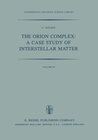 Buchcover The Orion Complex: A Case Study of Interstellar Matter