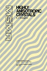 Buchcover Highly Anisotropic Crystals