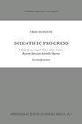 Buchcover Scientific Progress: A Study Concerning the Nature of the Relation Between Successive Scientific Theories (Synthese Libr
