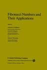 Buchcover Fibonacci Numbers and Their Applications: 1st International Conference : Papers (Mathematics and Its Applications, 28)