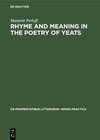 Buchcover Rhyme and Meaning in the Poetry of Yeats
