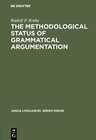 Buchcover The Methodological Status of Grammatical Argumentation