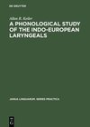 Buchcover A Phonological Study of the Indo-European Laryngeals