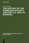 Buchcover The History of the Sarbadar Dynasty 1336-1381 A.D. and its Sources
