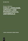 Buchcover Child Language, Aphasia and Phonological Universals