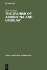 Buchcover The Spanish of Argentina and Uruguay