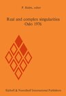 Buchcover Real and complex singularities, Oslo 1976