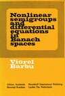 Buchcover Nonlinear semigroups and differential equations in Banach spaces