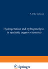 Buchcover Hydrogenation and hydrogenolysis in synthetic organic chemistry