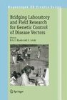 Buchcover Bridging Laboratory and Field Research for Genetic Control of Disease Vectors