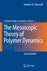 Buchcover The Mesoscopic Theory of Polymer Dynamics