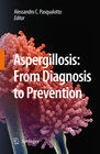 Buchcover Aspergillosis: from diagnosis to prevention