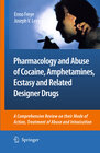 Buchcover Pharmacology and Abuse of Cocaine, Amphetamines, Ecstasy and Related Designer Drugs