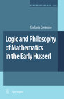 Buchcover Logic and Philosophy of Mathematics in the Early Husserl