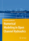 Buchcover Numerical Modeling in Open Channel Hydraulics