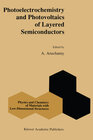 Buchcover Photoelectrochemistry and Photovoltaics of Layered Semiconductors
