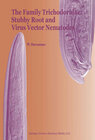 Buchcover The Family Trichodoridae: Stubby Root and Virus Vector Nematodes