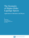 Buchcover The Geometry of Higher-Order Lagrange Spaces