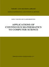 Buchcover Applications of Continuous Mathematics to Computer Science
