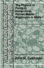 Buchcover The Physics of Fluids in Hierarchical Porous Media: Angstroms to Miles