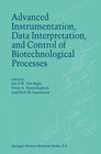 Buchcover Advanced Instrumentation, Data Interpretation, and Control of Biotechnological Processes