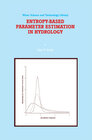 Buchcover Entropy-Based Parameter Estimation in Hydrology