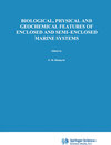 Buchcover Biological, Physical and Geochemical Features of Enclosed and Semi-enclosed Marine Systems