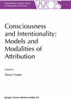 Buchcover Consciousness and Intentionality: Models and Modalities of Attribution