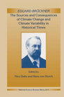 Buchcover Eduard Brückner - The Sources and Consequences of Climate Change and Climate Variability in Historical Times