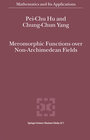 Buchcover Meromorphic Functions over Non-Archimedean Fields