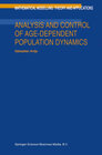 Buchcover Analysis and Control of Age-Dependent Population Dynamics
