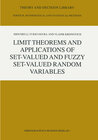 Buchcover Limit Theorems and Applications of Set-Valued and Fuzzy Set-Valued Random Variables