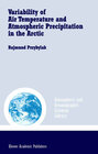 Buchcover Variability of Air Temperature and Atmospheric Precipitation in the Arctic