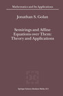 Buchcover Semirings and Affine Equations over Them