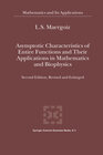 Buchcover Asymptotic Characteristics of Entire Functions and Their Applications in Mathematics and Biophysics