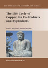 Buchcover The Life Cycle of Copper, Its Co-Products and Byproducts