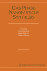 Buchcover Gas Phase Nanoparticle Synthesis