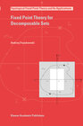 Buchcover Fixed Point Theory for Decomposable Sets