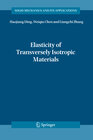 Buchcover Elasticity of Transversely Isotropic Materials